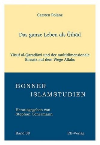 Das ganze Leben als Jihad
