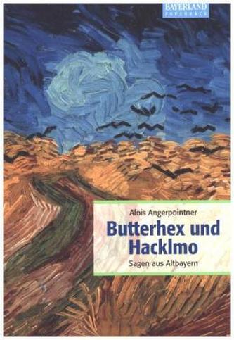 Butterhex und Hacklmo