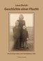 Geschichte einer Flucht