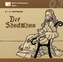 Der Sandmann, 1 Audio-CD