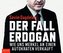 Der Fall Erdogan, Audio-CD