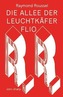 Die Allee der Leuchtkäfer - Flio
