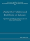 Digital (R)evolution and Its Effects on Labour