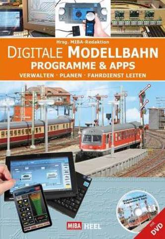 Digitale Modellbahn - Programme & Apps, m. DVD