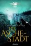 FAAR: Die Aschestadt