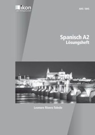 Spanisch A2, Lösungsheft
