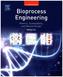 Bioprocess Engineering