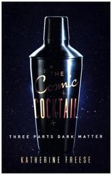 Cosmic Cocktail