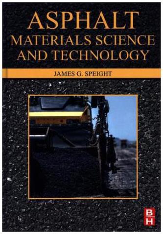 Asphalt Materials Science and Technology