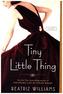 Tiny Little Thing