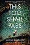 This Too Shall Pass