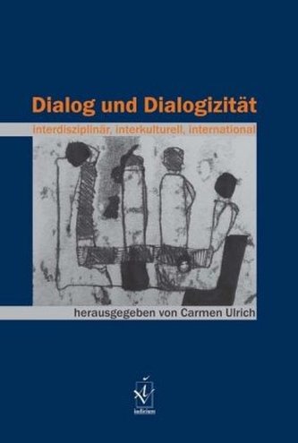 Dialog und Dialogizität