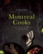 Montreal Cooks