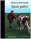 Gassi gahn