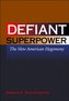 Defiant Superpower