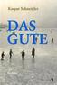 Das Gute