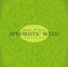 Aphoristic Weed, Audio-CD