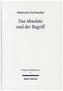 Das Absolute und der Begriff