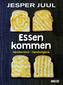 Essen kommen