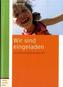 Wir sind eingeladen
