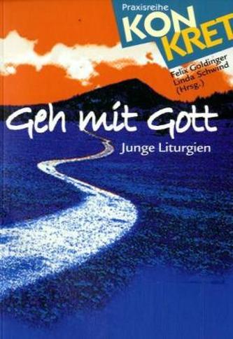 Geh mit Gott
