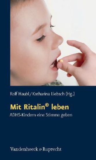 Mit Ritalin® leben