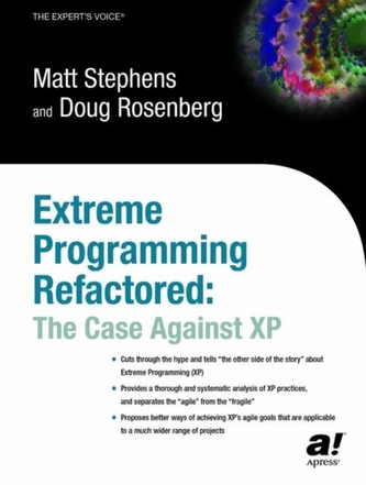 Extreme Programming Refactored
