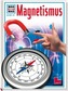 Magnetismus