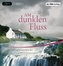 Am dunklen Fluss, 1 MP3-CD