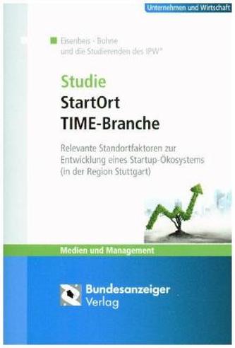 Studie StartOrt - TIME-Branche