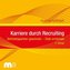 Karriere durch Recruiting, Audio-CD