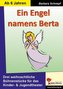 Ein Engel namens Berta