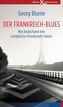 Der Frankreich-Blues
