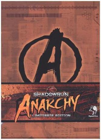 Shadowrun 5, Anarchy