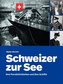 Schweizer zur See