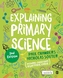 Explaining Primary Science