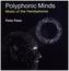 Polyphonic Minds