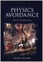 Physics Avoidance