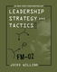 LEADERSHIP STRATEGY & TACTICS