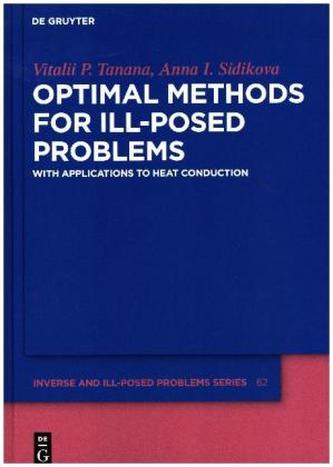 Optimal Methods for Ill-Posed Problems