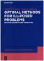 Optimal Methods for Ill-Posed Problems