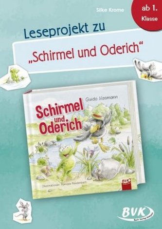 Leseprojekt zu Schirmel und Oderich
