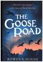 The Goose Road