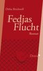 Fedjas Flucht