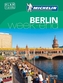 Michelin Le Guide Vert Berlin Week-End