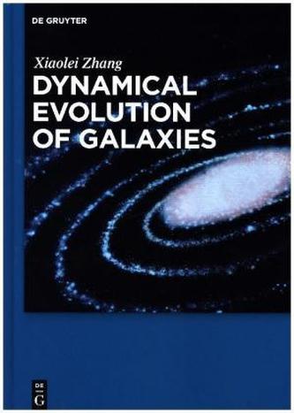 Dynamical Evolution of Galaxies