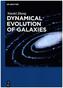 Dynamical Evolution of Galaxies