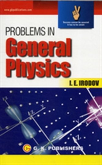 Problems in General Physics