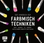 Das Handbuch der Farbmischtechniken