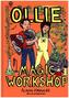 Ollie and the Magic Workshop